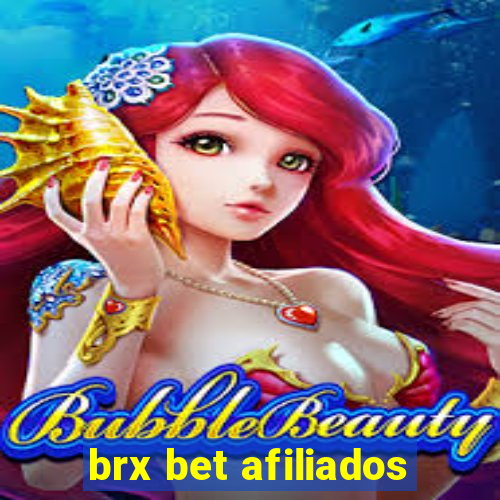 brx bet afiliados